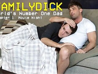 World’s Number One Dad  Chapter 1: Movie Night  Lance Hart & Brayden Wolf  Bareback