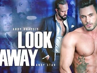 Look Away  Andy Onassis & Andy Star